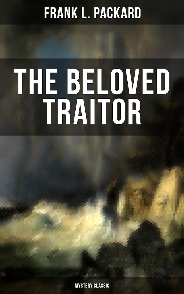 Book cover for The Beloved Traitor (Mystery Classic)