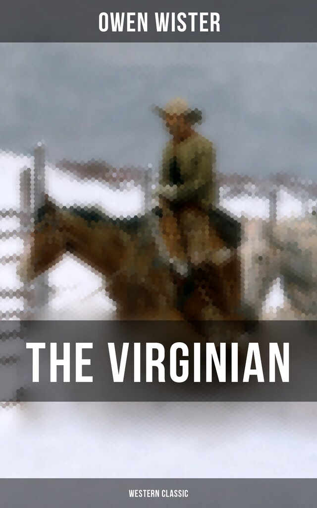 Portada de libro para THE VIRGINIAN (Western Classic)