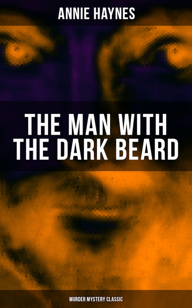 Book cover for THE MAN WITH THE DARK BEARD (Murder Mystery Classic)