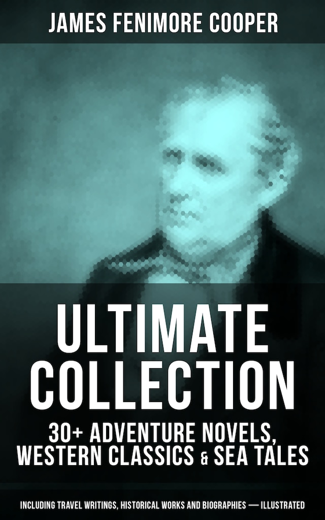 Book cover for JAMES FENIMORE COOPER Ultimate Collection