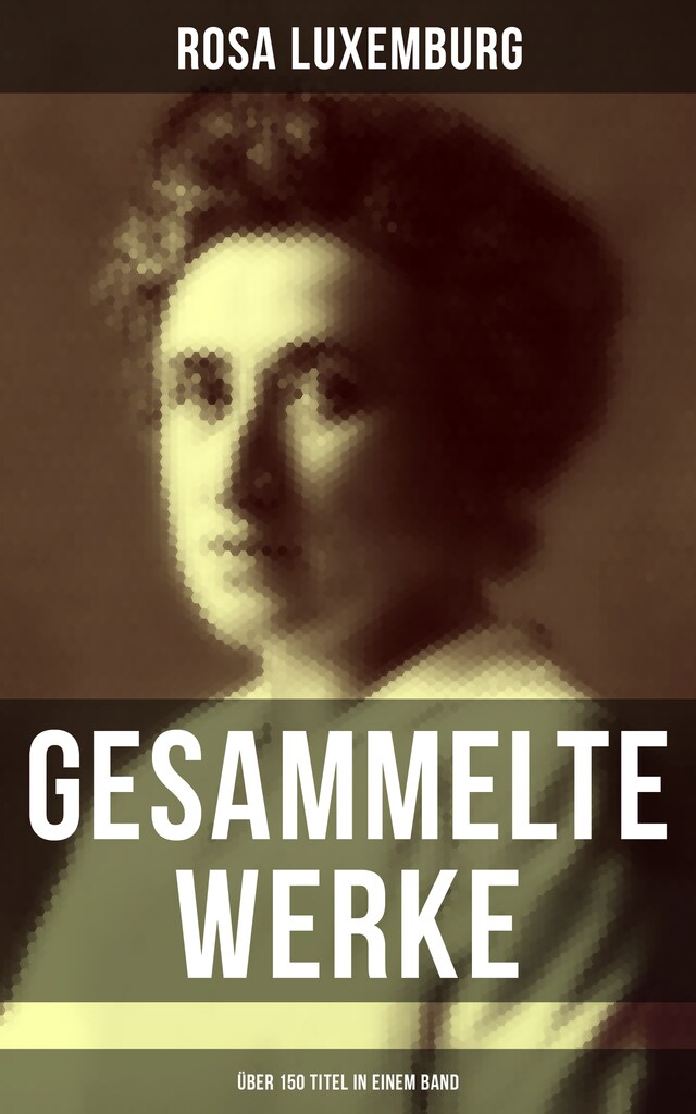 Book cover for Gesammelte Werke (Über 150 Titel in einem Band)