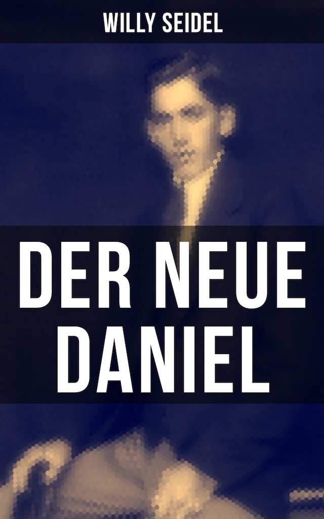Kirjankansi teokselle Der neue Daniel