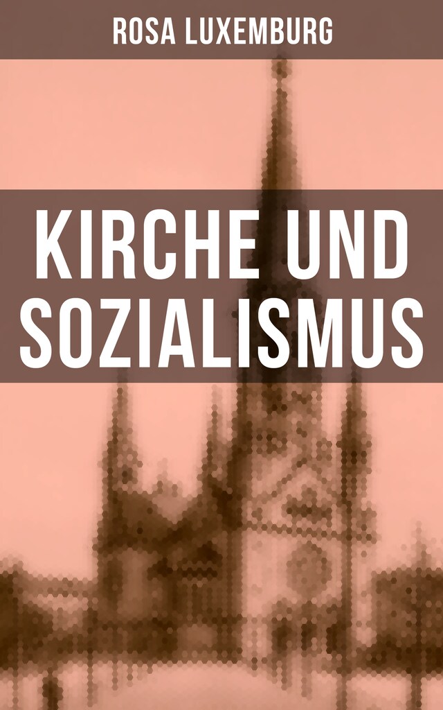 Boekomslag van Rosa Luxemburg: Kirche und Sozialismus