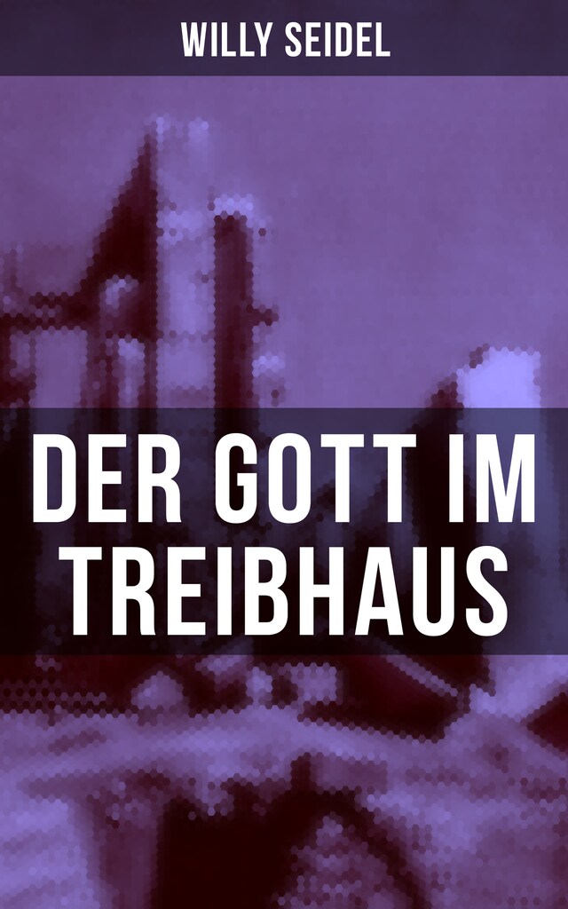 Bokomslag for Der Gott im Treibhaus