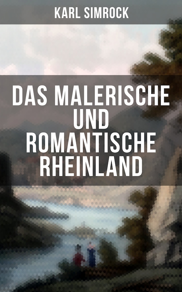 Buchcover für Das Malerische und Romantische Rheinland