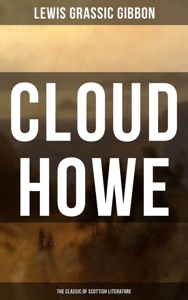 Buchcover für CLOUD HOWE (The Classic of Scottish Literature)