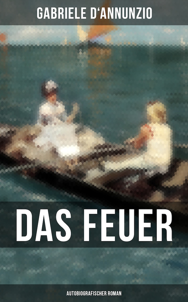 Book cover for Das Feuer (Autobiografischer Roman)
