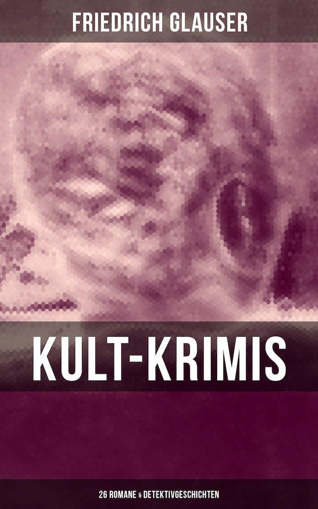 Boekomslag van Kult-Krimis: 26 Romane & Detektivgeschichten