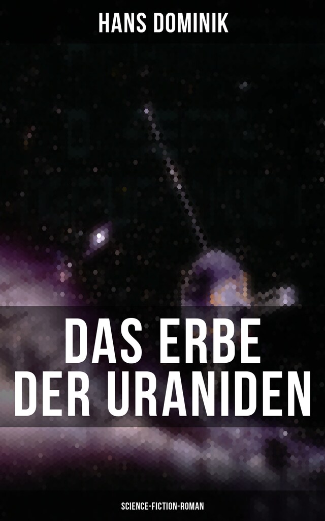 Buchcover für Das Erbe der Uraniden (Science-Fiction-Roman)