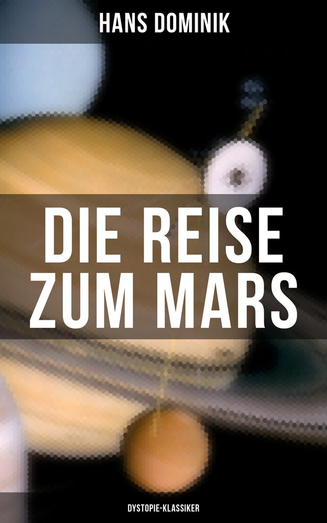 Boekomslag van Die Reise zum Mars (Dystopie-Klassiker)