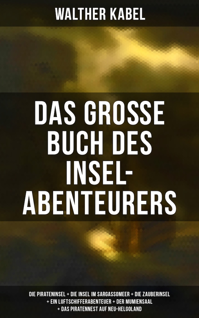 Portada de libro para Das große Buch des Insel-Abenteurers