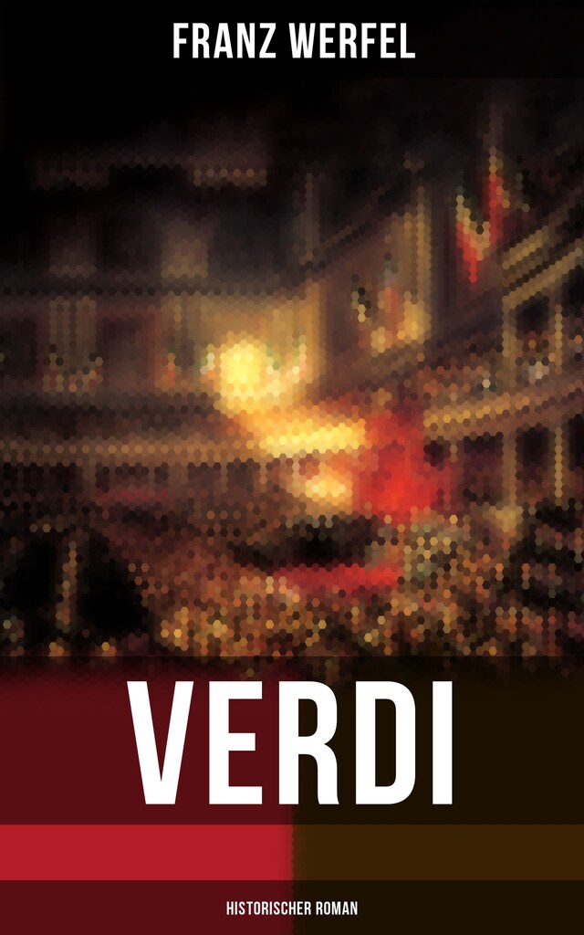 Kirjankansi teokselle Verdi (Historischer Roman)