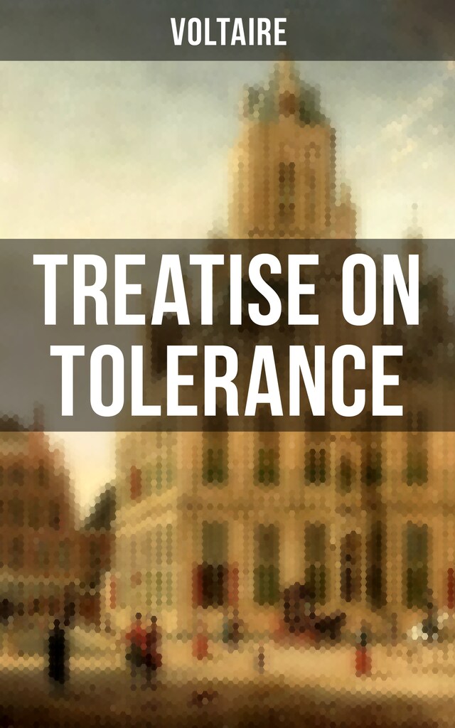 Bokomslag for Voltaire: Treatise on Tolerance