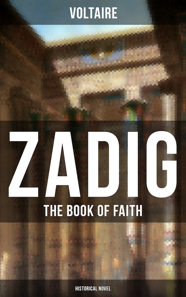 Buchcover für ZADIG - The Book of Faith (Historical Novel)