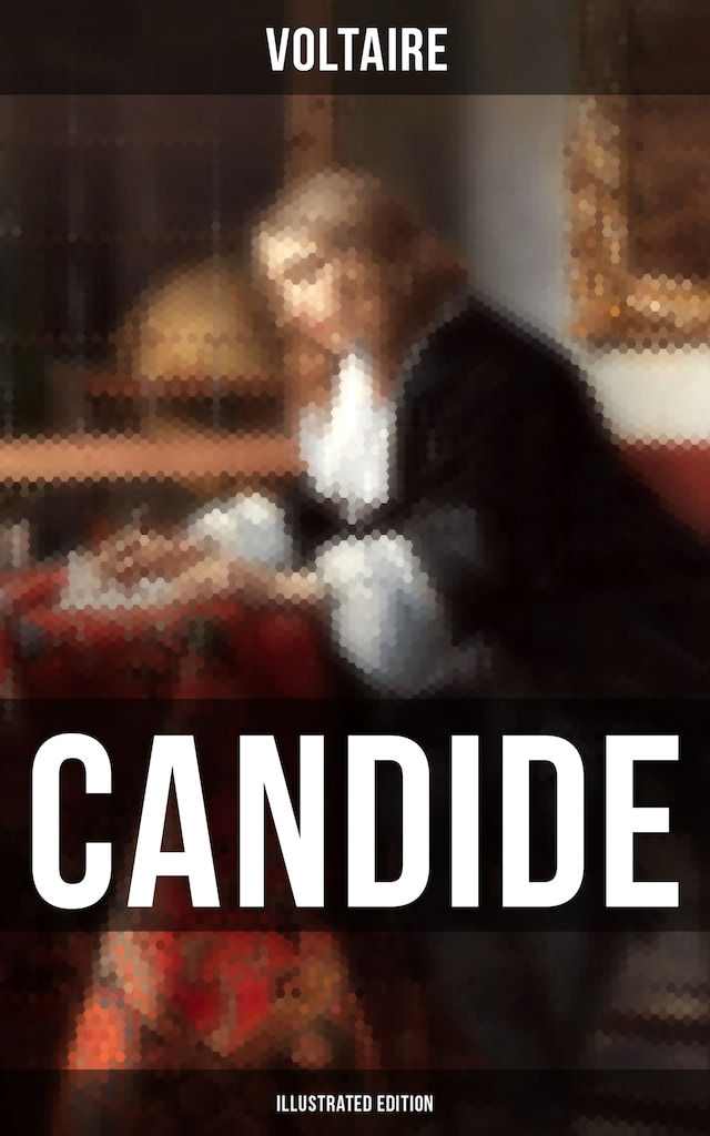Book cover for CANDIDE (Illustrated Edition)