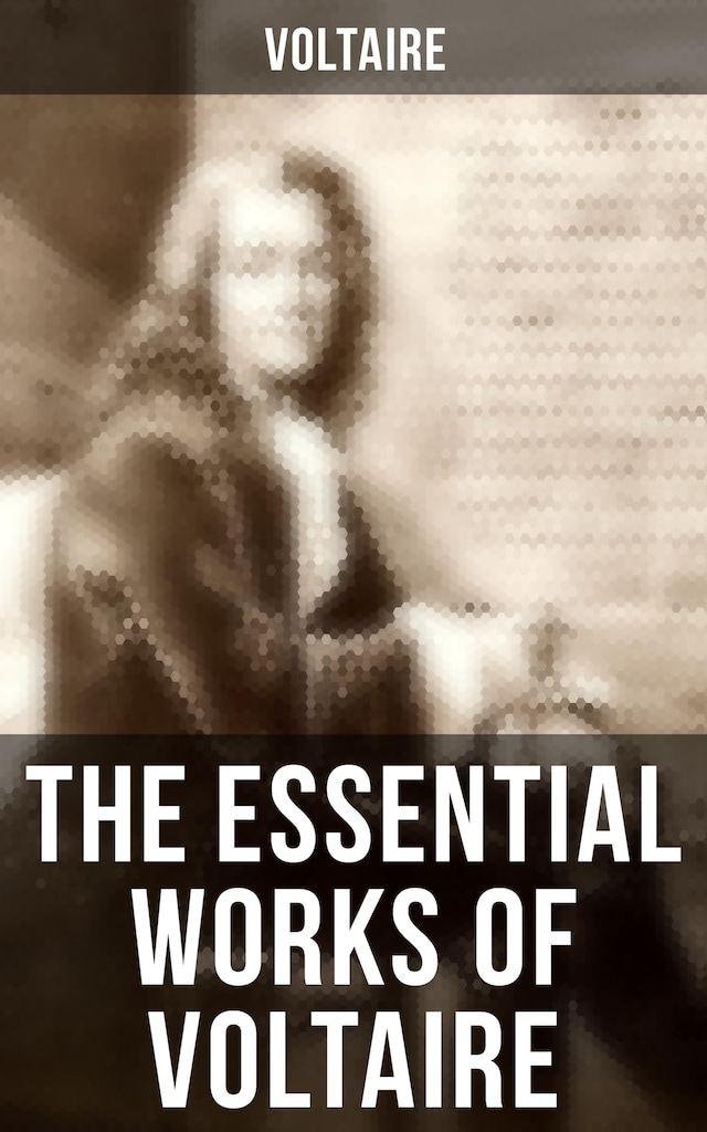 Bogomslag for The Essential Works of Voltaire