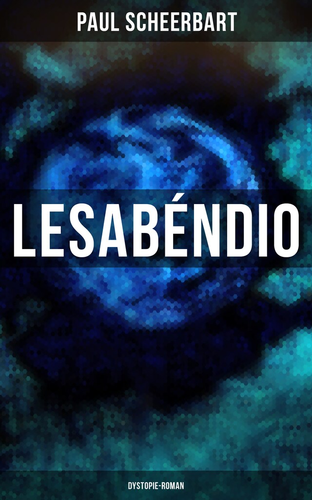Buchcover für Lesabéndio: Dystopie-Roman