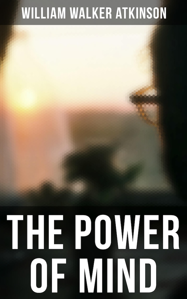 Book cover for THE POWER OF MIND