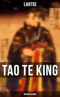 Tao Te King (Deutsche Ausgabe)