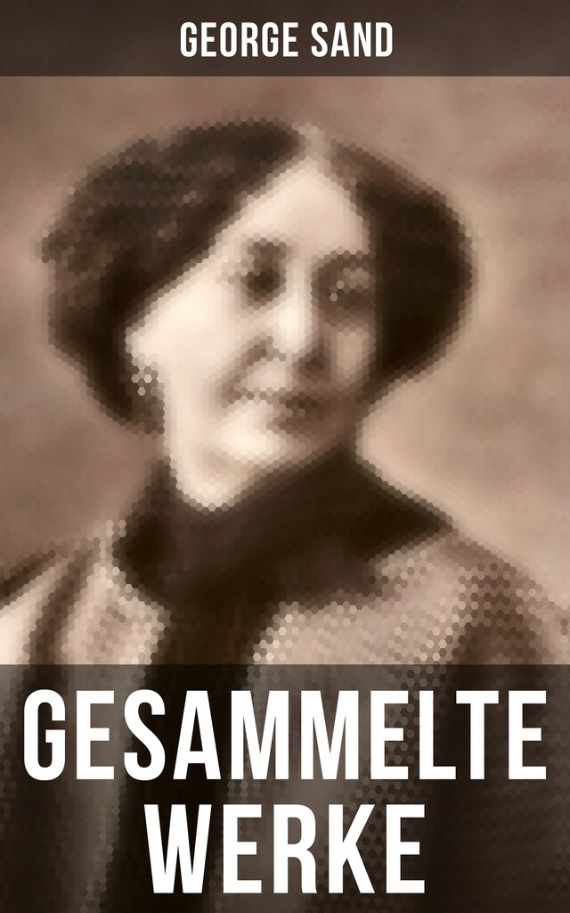 Book cover for George Sand: Gesammelte Werke