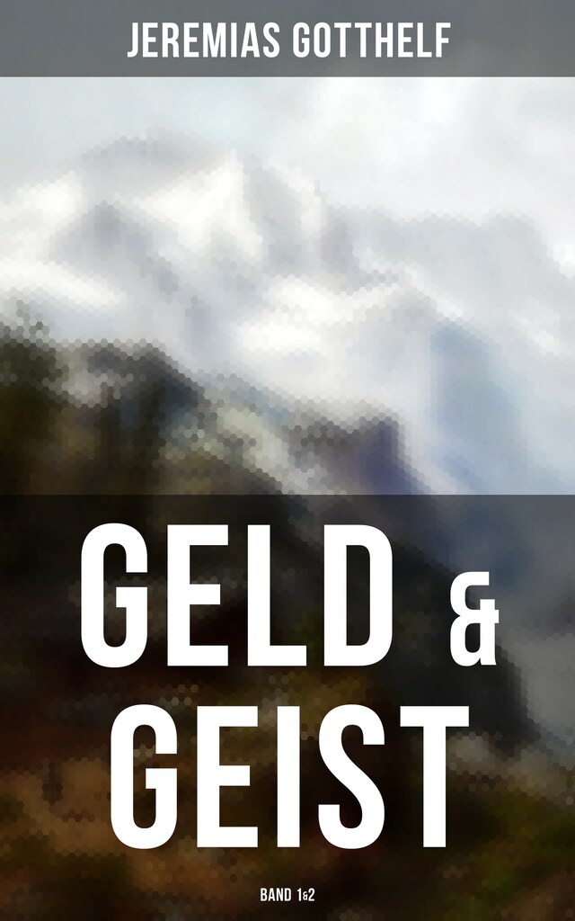 Kirjankansi teokselle Geld & Geist (Band 1&2)