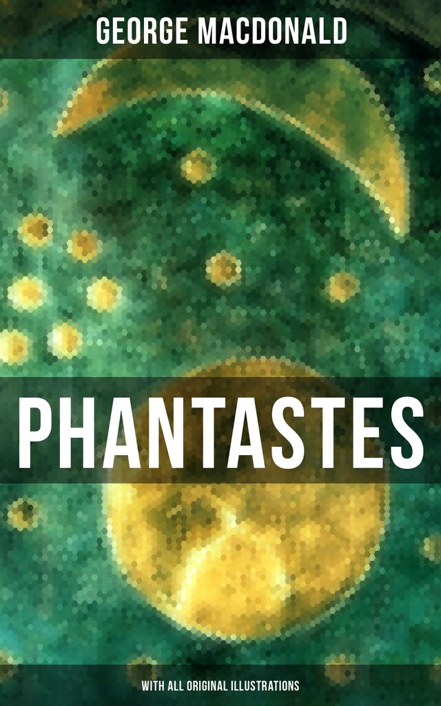 Book cover for Phantastes (With All Original Illustrations)