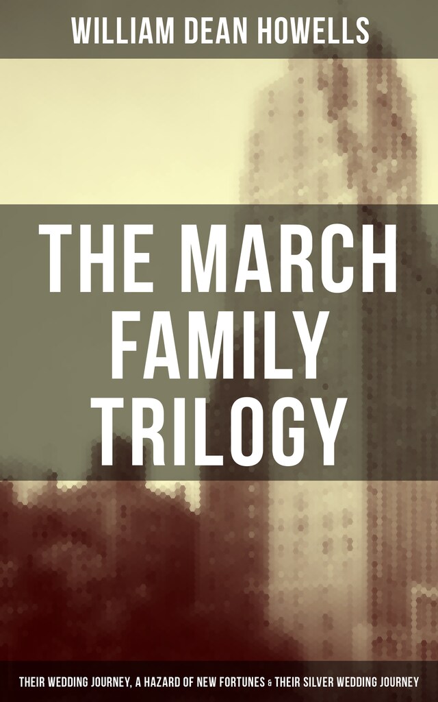 Book cover for The March Family Trilogy