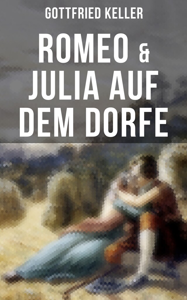 Book cover for Romeo & Julia auf dem Dorfe