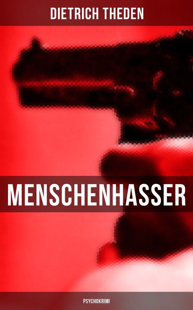 Couverture de livre pour Menschenhasser (Psychokrimi)