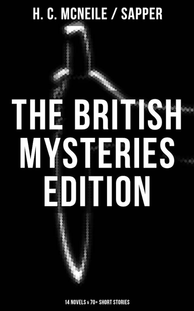 Book cover for The British Mysteries Edition: 14 Novels & 70+ Short Stories