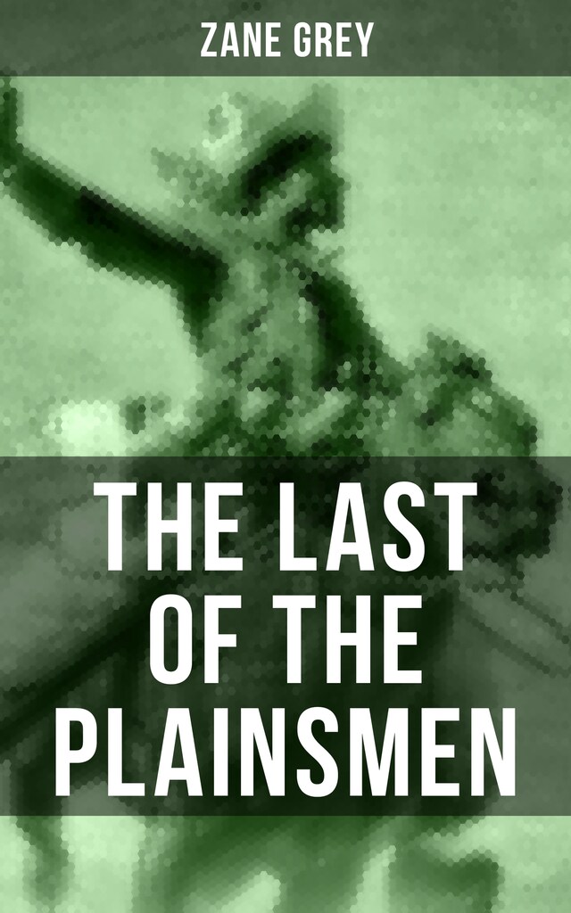 Buchcover für THE LAST OF THE PLAINSMEN