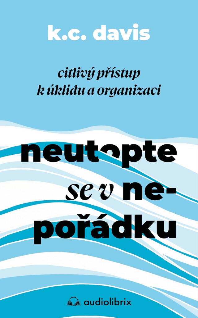 Okładka książki dla Neutopte se v nepořádku