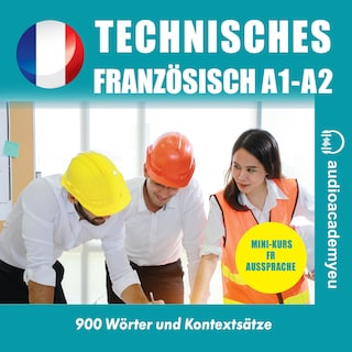 Technisches Französisch A1-B1 als Hörbuch