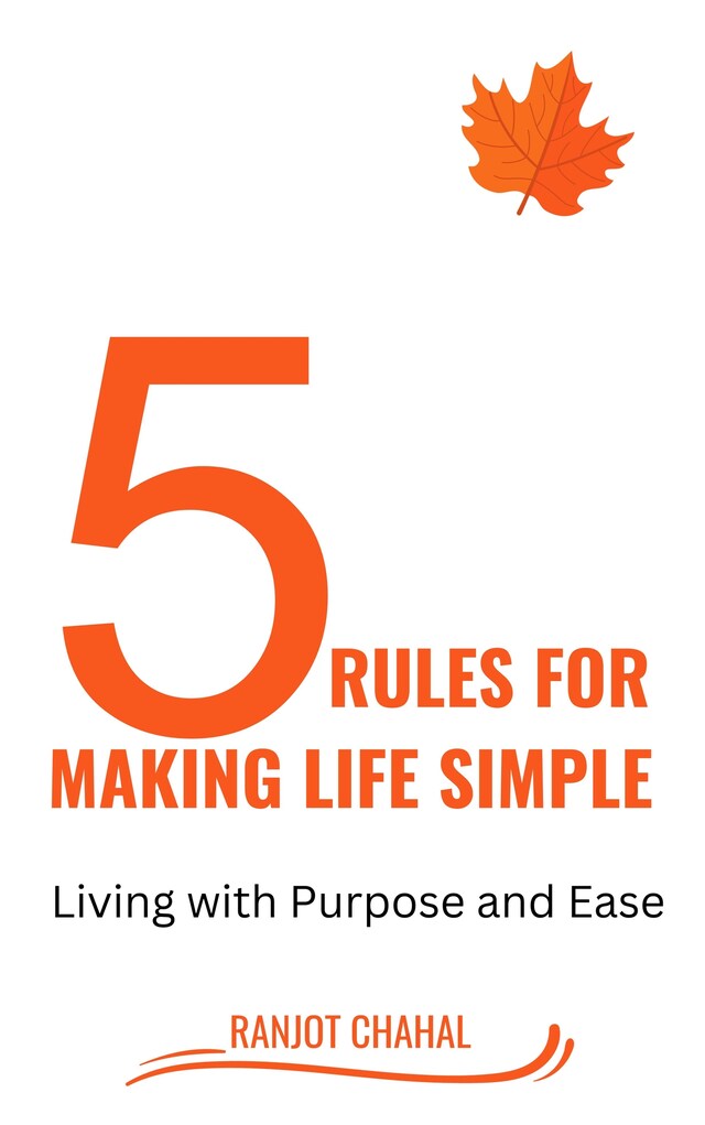 Book cover for 5 Rules for Making life Simple