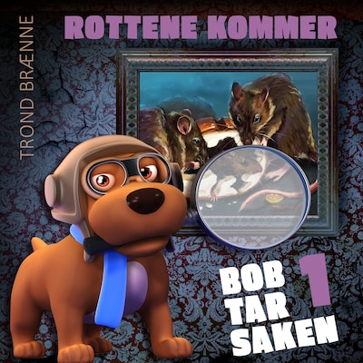 Rottene kommer