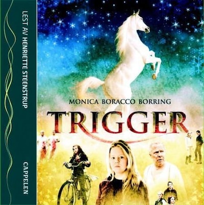 Trigger – lydbok – Monica Boracco Borring