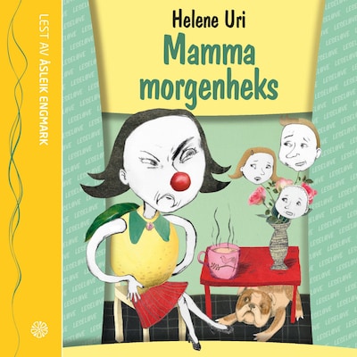 Mamma morgenheks – lydbok – Helene Uri