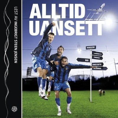 Alltid, uansett – lydbok – Ingebrigt Steen Jensen