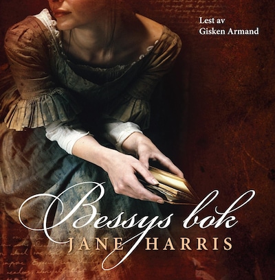 Bessys bok – lydbok – Jane Harris