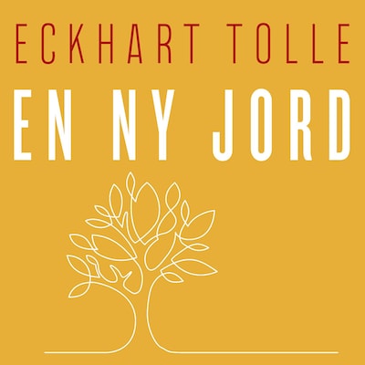 En ny jord – lydbok – Eckhart Tolle
