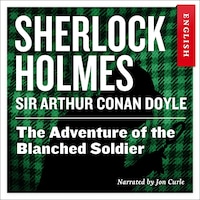 The adventure of the blanched soldier