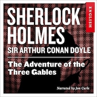 The adventure of the three gables