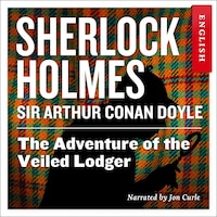 The adventure of the veiled lodger