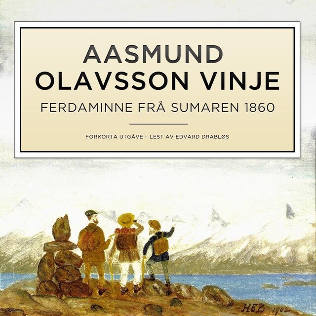 Bokomslag for Ferdaminne frå sumaren 1860