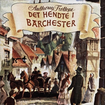 Det hendte i Barchester