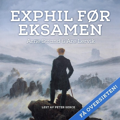 Exphil før eksamen – lydbok – Are Lervik, Arne Strand