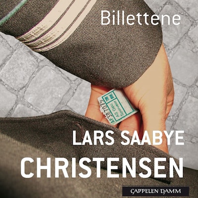 Billettene – lydbok – Lars Saabye Christensen