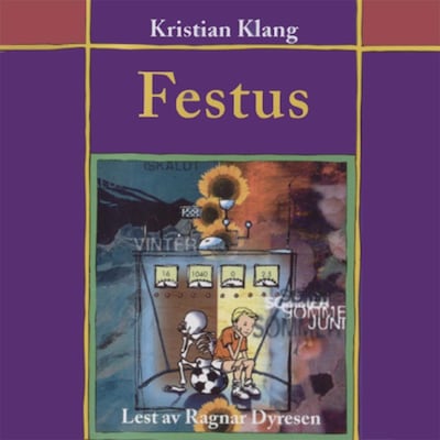 Festus – lydbok – Kristian Klang