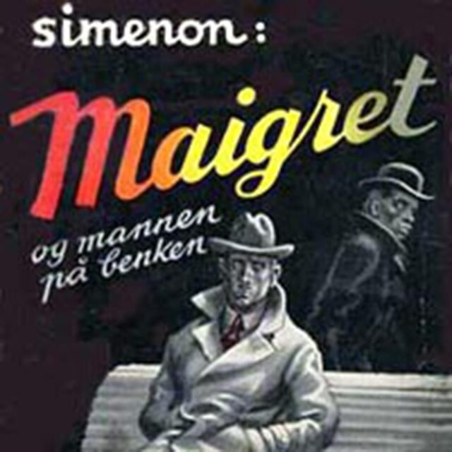 Bokomslag for Maigret og mannen på benken