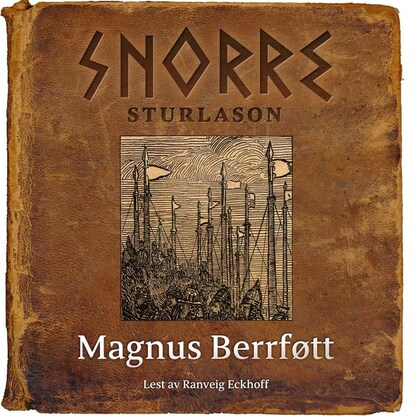 Magnus Berrføtt – lydbok – Snorre Sturlason